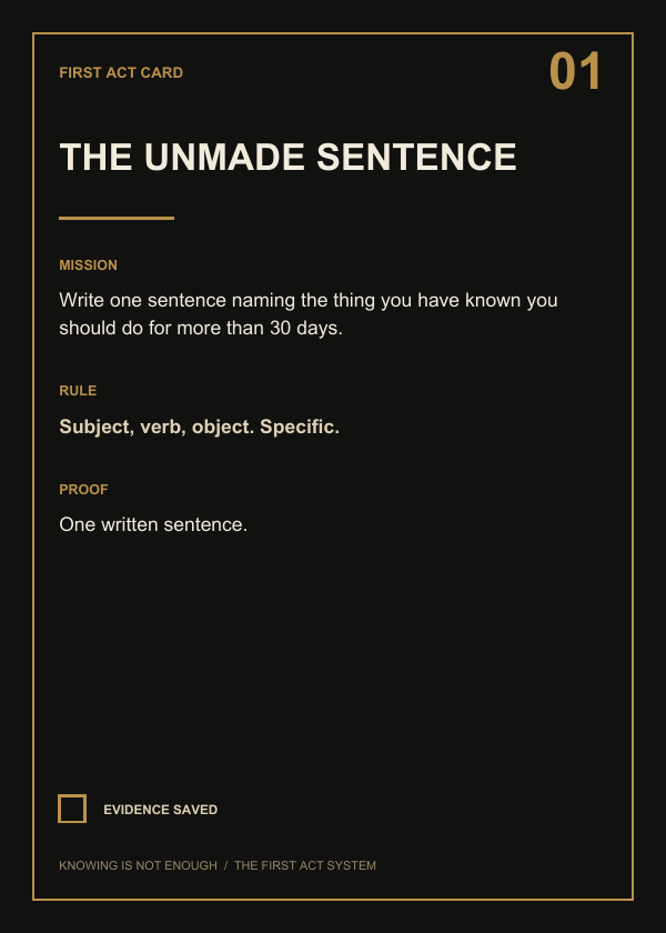 First Act Card 01, The Unmade Sentence